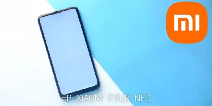 Hp Xiaomi Fitur Nfc