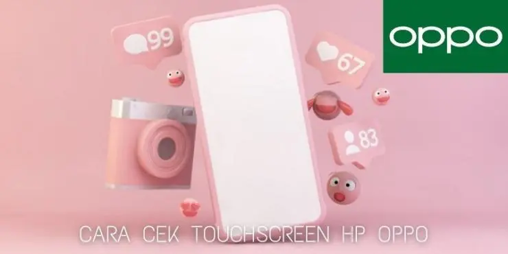 Cara Cek Touchscreen Hp Oppo Dengan Mudah